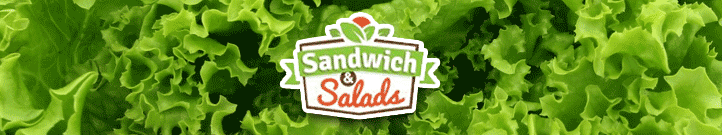 Sandwich and Salads